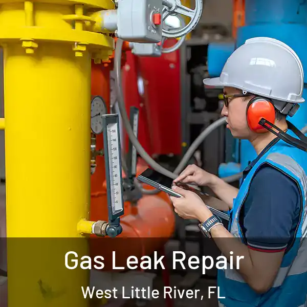  Gas Leak Repair West Little River, FL