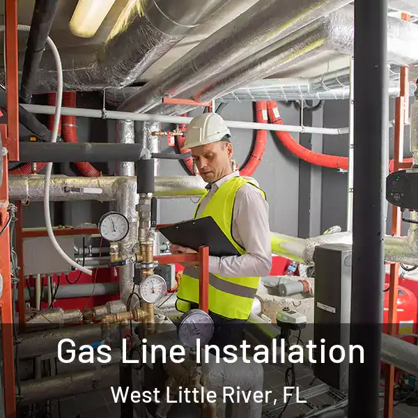  Gas Line Installation West Little River, FL