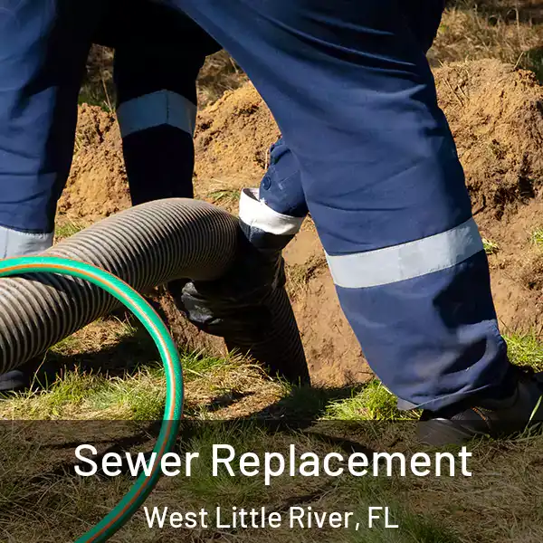  Sewer Replacement West Little River, FL
