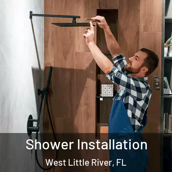  Shower Installation West Little River, FL