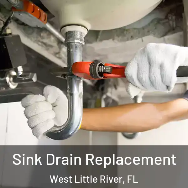  Sink Drain Replacement West Little River, FL