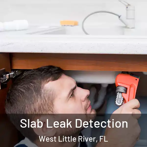  Slab Leak Detection West Little River, FL