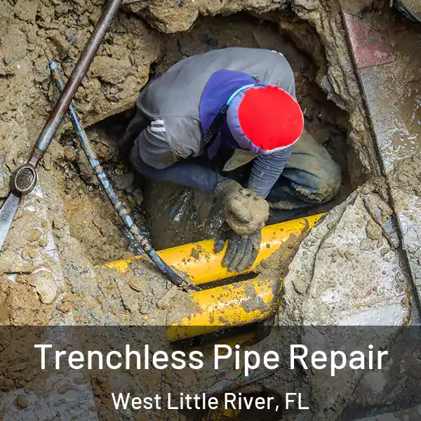  Trenchless Pipe Repair West Little River, FL