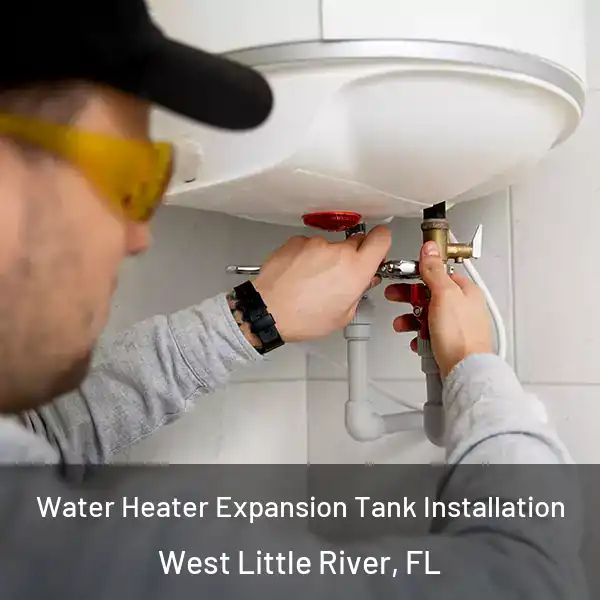  Water Heater Expansion Tank Installation West Little River, FL