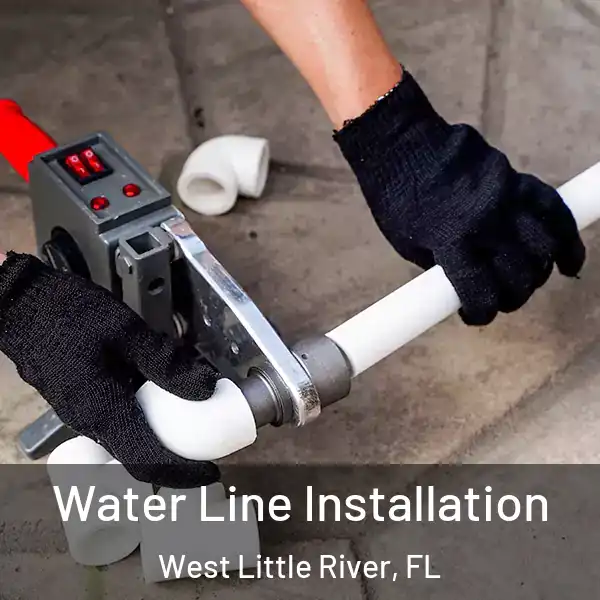  Water Line Installation West Little River, FL