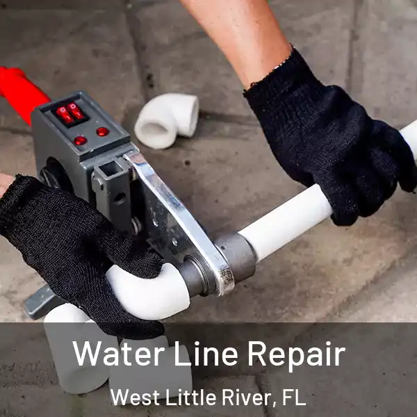  Water Line Repair West Little River, FL